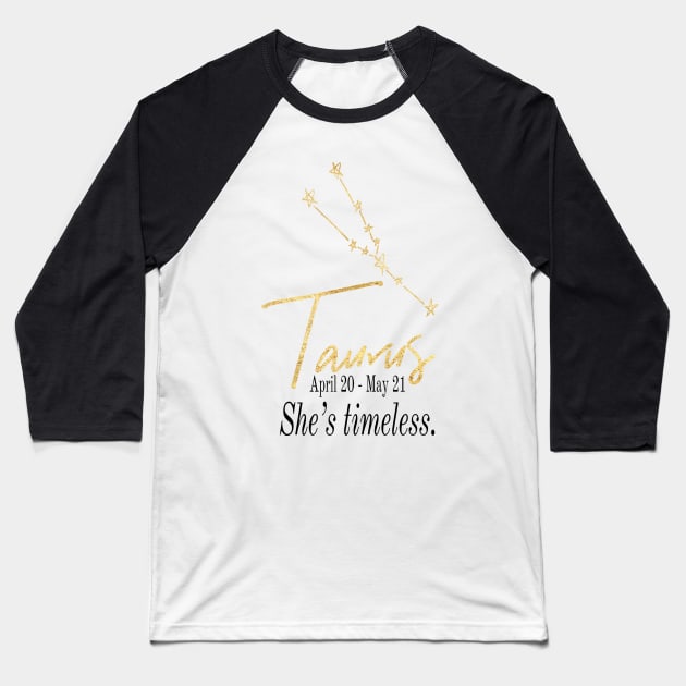 Taurus Constellation Astrological Sign Quote Gold Foil Baseball T-Shirt by Asilynn